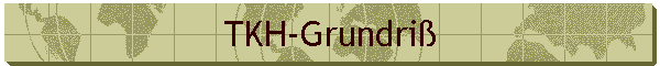 TKH-Grundriß